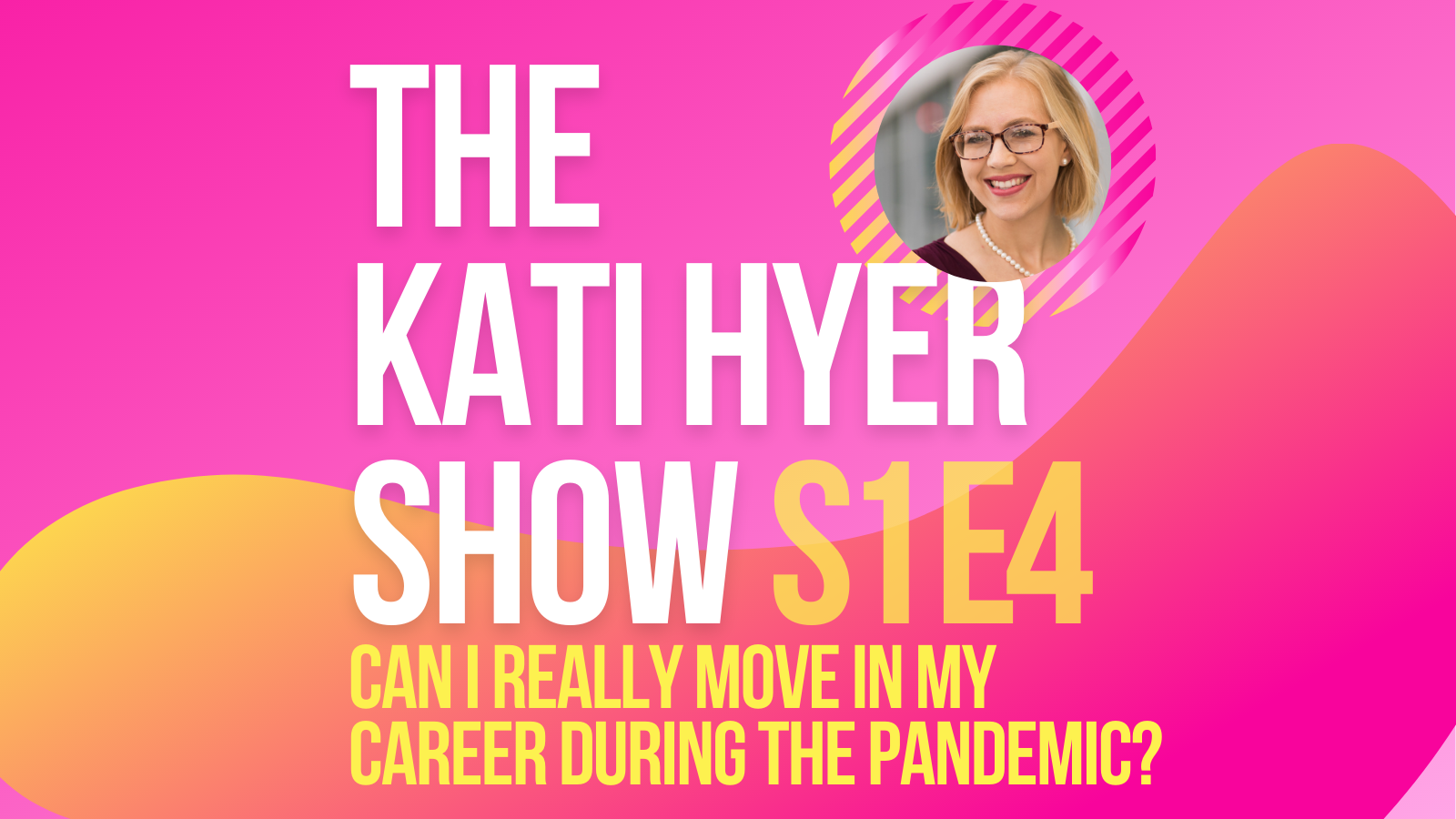 How to move in your career during the pandemic